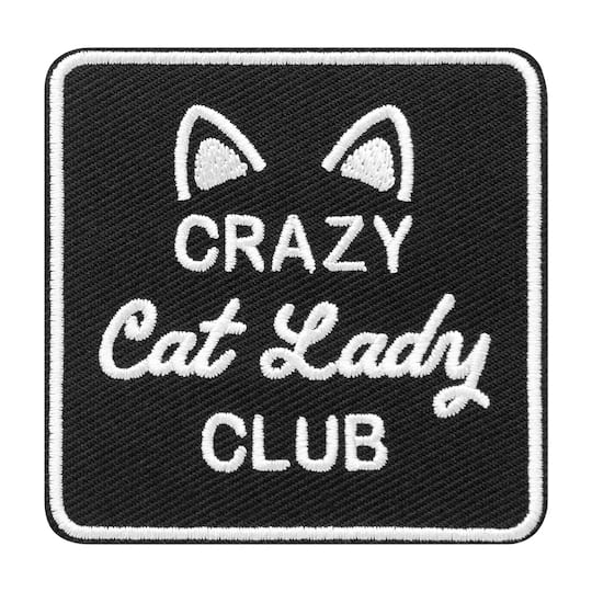 Crazy Cat Lady Club Embroidered Iron-On & Adhesive Patch by Make Market®